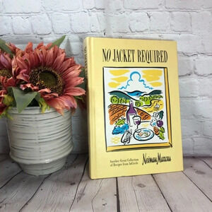 1995 Vintage NO JACKET REQUIRED cook book neiman marcus